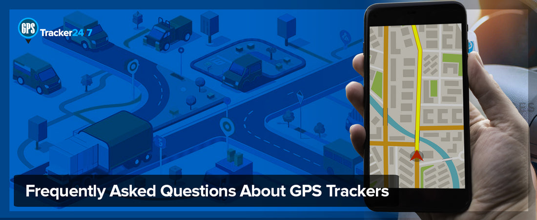 Frequently Asked Questions About GPS Trackers