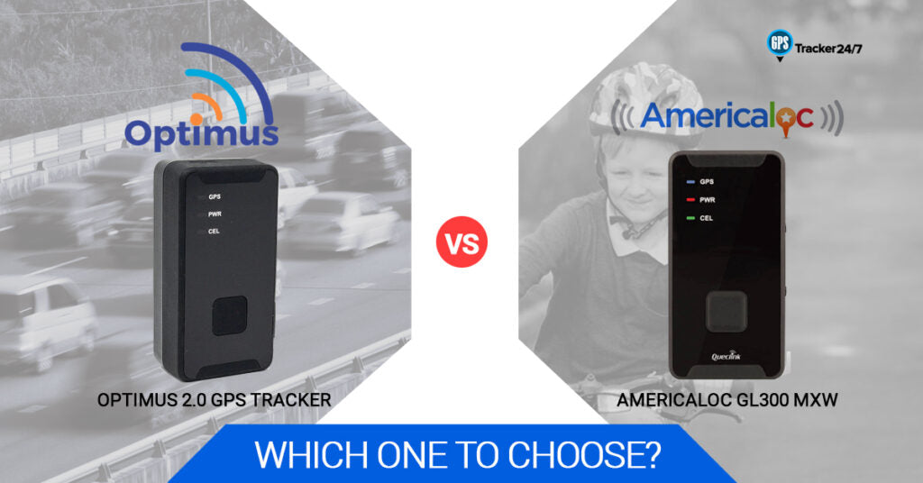 Optimus 2.0 GPS Tracker vs. Americaloc GL300 MXW: Which One To Choose?