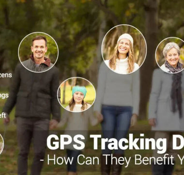 Benefits Of GPS Tracking Devices For Your Family