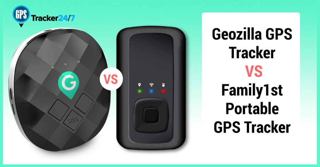 Geozilla GPS Tracker vs Family1st GPS Tracker: Which one to buy?